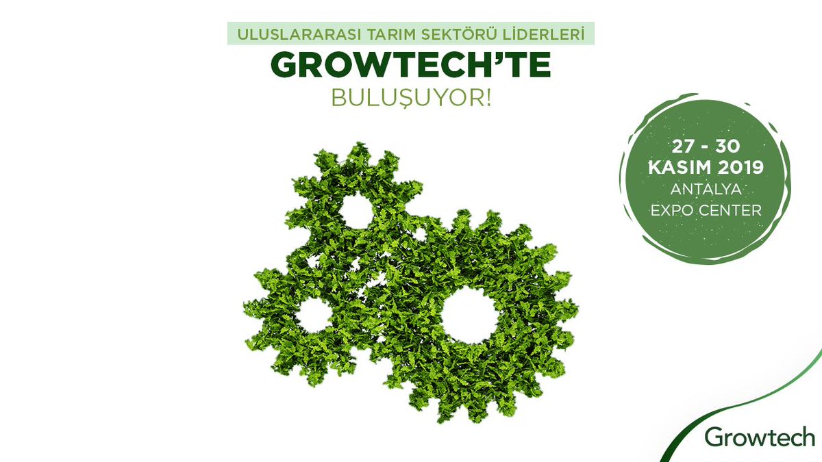 2019 GROWTECH ANTALYA TARIM FUARI